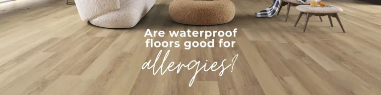 What's the best waterproof flooring?